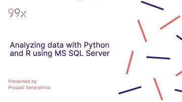 Analyzing Data Using Python and R in MS SQL Server