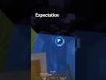 Expectation vs Reality part -2😱 #minecraft #shorts #mlg #gaming