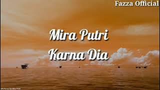 Karna Dia - Mira Putri ( Lirik )