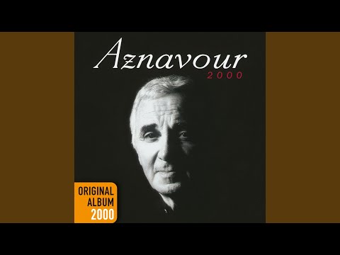 Charles Aznavour — Qu'avons-nous fait de nos vingt ans