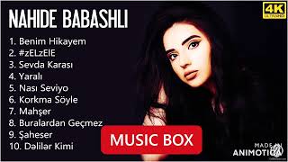 Nahi̇de Babaşli̇ En İyi̇ Şarkilarimusic Box
