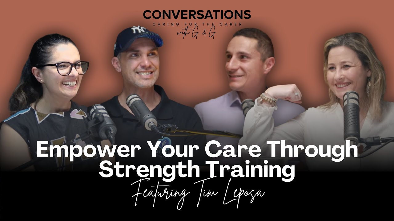 Strength to Support: Strength Training for Caregivers Feat Tim Leposa