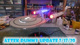 Aztek Dummy Update 7/17/20 - 1000 scale Pike Enterprise Part 1