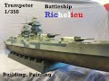 Building and Painting the Richelieu from Trumpeter in 1/350