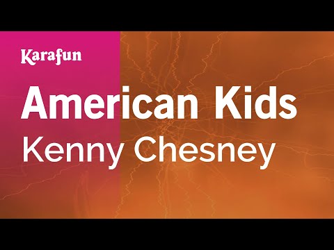 SBI Audio Karaoke - American Kids (Originally Performed by Kenny Chesney) [Karaoke Version]