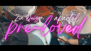 Zia Quizon with Apartel - Pre-Loved (Official Music Video)