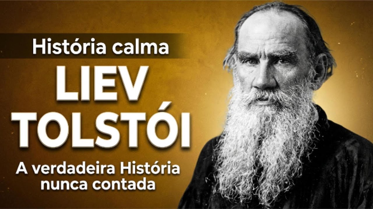 Liev Tolstói: gênio, culpa, fé e fuga – A verdadeira história nunca contada