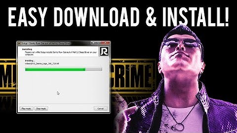 How to Download and Install Saints Row: Gat out of Hell