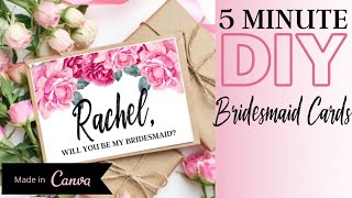 DIY Bridesmaid Cards - Using Our Template In Canva!!