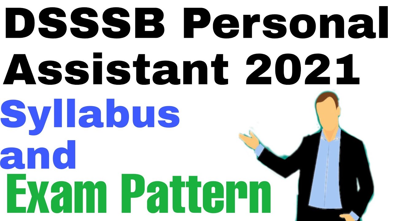 Dsssb personal assistant syllabus and exam pattern 2021 Subject Wise || Dsssb syllabus 2021