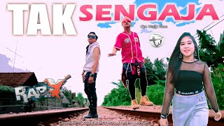 RapX - Tak Sengaja ( M/V)