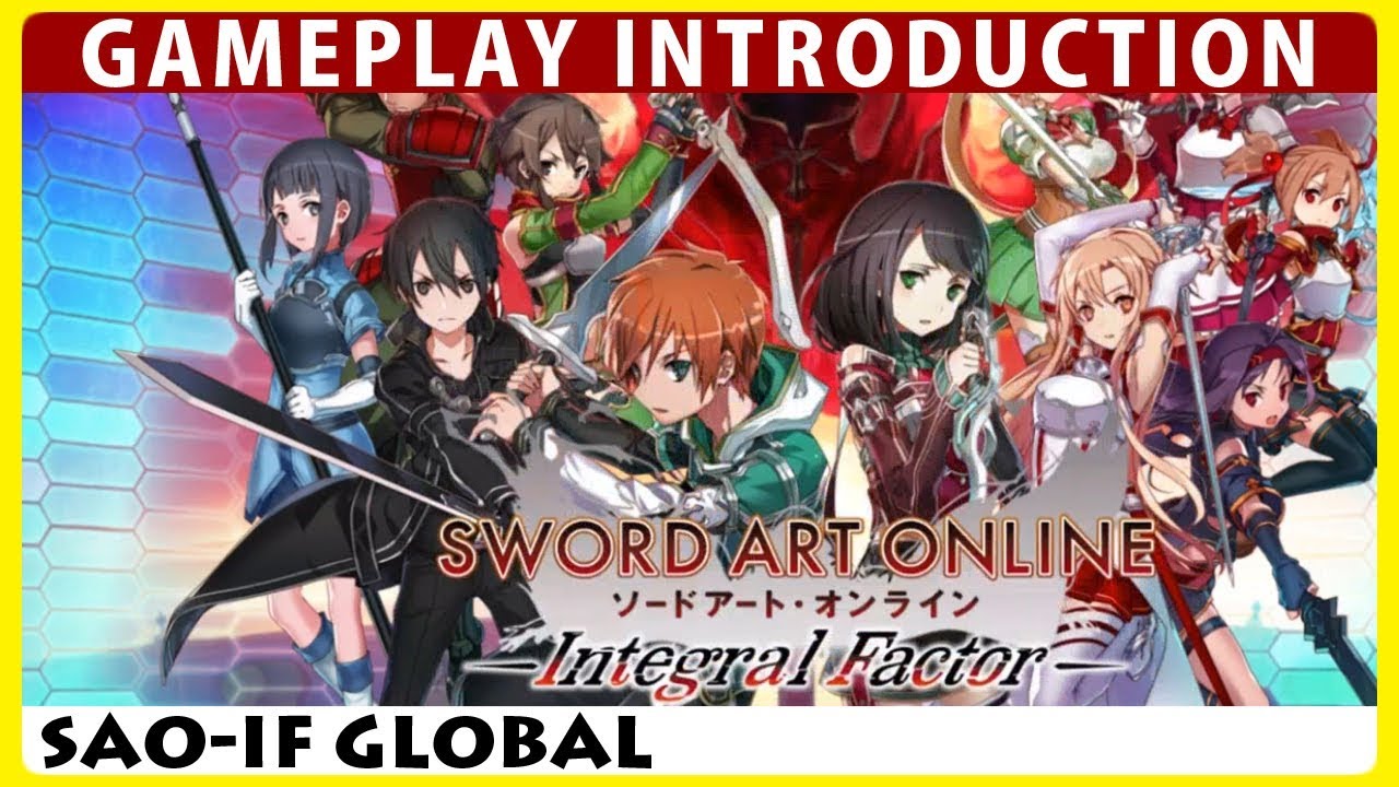 Sword Art Online Integral Factor Gameplay Introduction Saoif Youtube