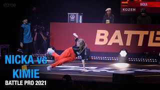 Nicka vs Kimie [bgirl FINAL] // stance // BATTLE PRO 2021