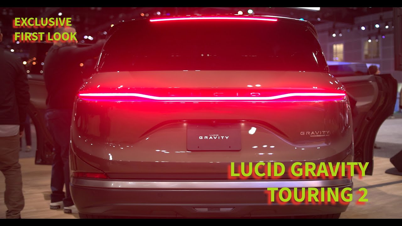 LUCID GRAVITY TOURING 2 Vehicle Tour