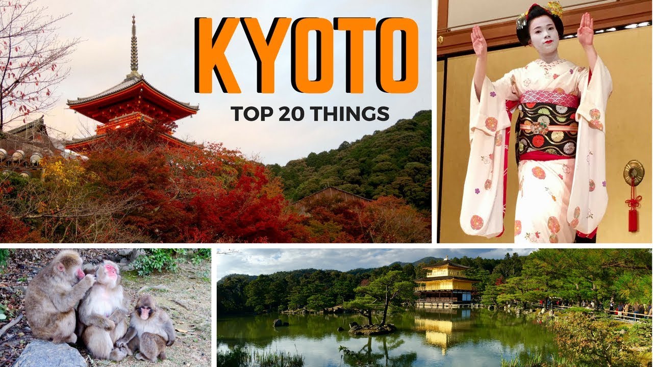 Top 20 Things to Do in Kyoto | 3-Day Kyoto Itinerary & What to Buy in Kyoto  | JAPAN TRAVEL GUIDE - YouTube