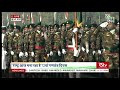 Bangladesh Army Contingent | Republic Day Parade 2021