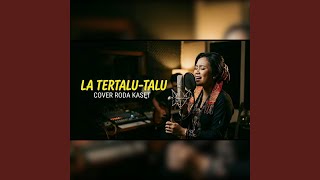 LA TERTALU TALU