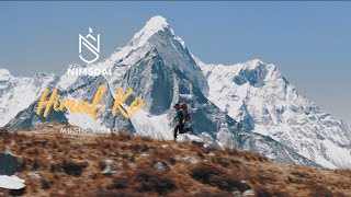 HIMAL KO CHORO (SON OF MOUNTAINS) | NIMSDAI | 14 PEAKS | NOTHING IS IMPOSSIBLE