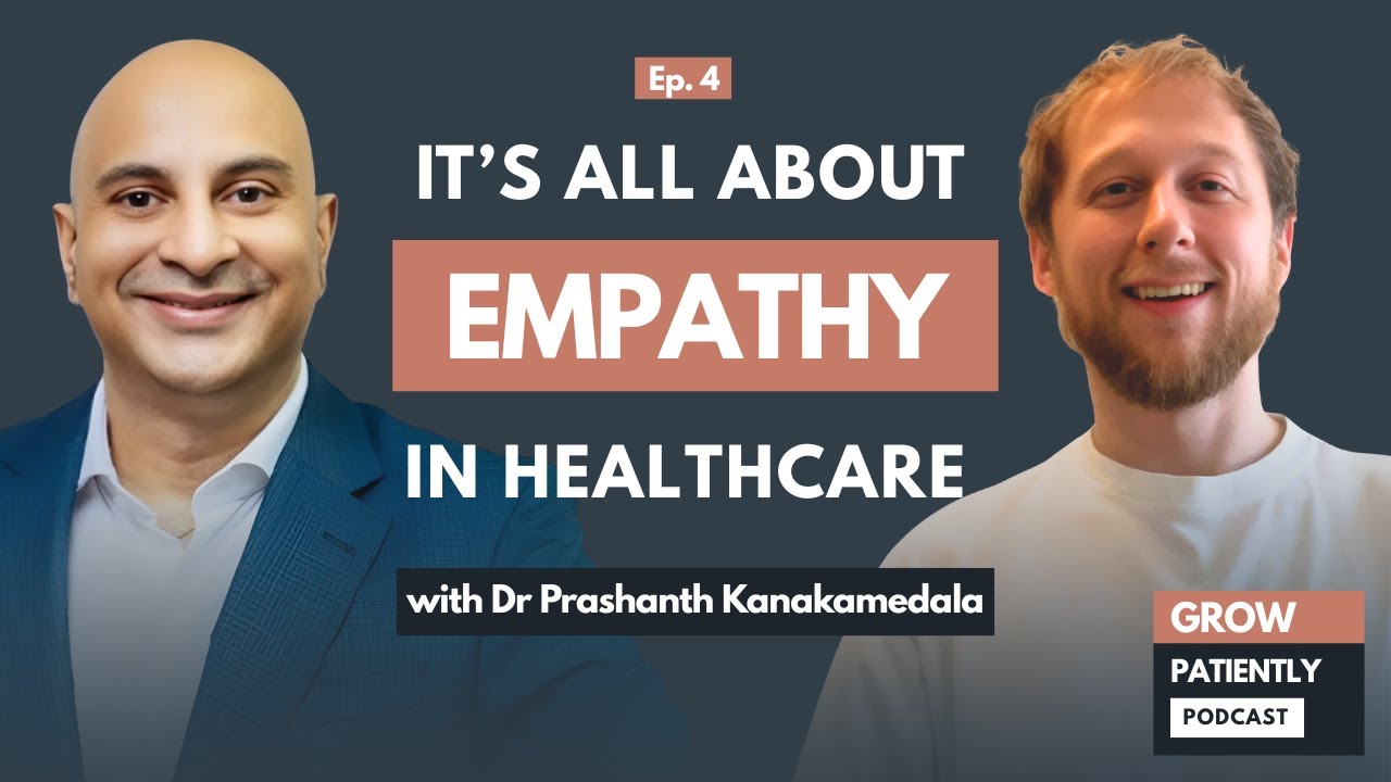 Dr Prashanth Kanakamedala: 2 Million Practice - The Empathy Team
