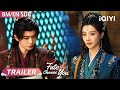 Trailer 2: Fate Chooses You 佳偶天成 | Allen Ren,Rain | iQIYI Malaysia