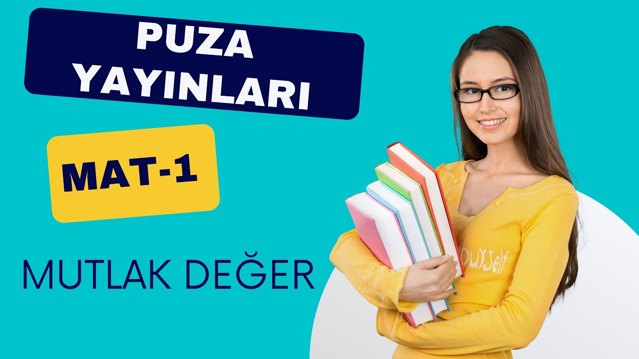 YÖS MAT-1 | PUZA YAYINLARI | MUTLAK DEĞER KOMU ANLATIMI | (2024)