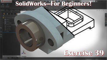 SolidWorks Drawing Tutorial: Exercise 39 (Step-by-Step Guide)