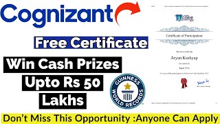 Cognizant Free Certificate | Code Gladiators 2021 | Win Cash Prizes Upto Rs 50 Lakhs