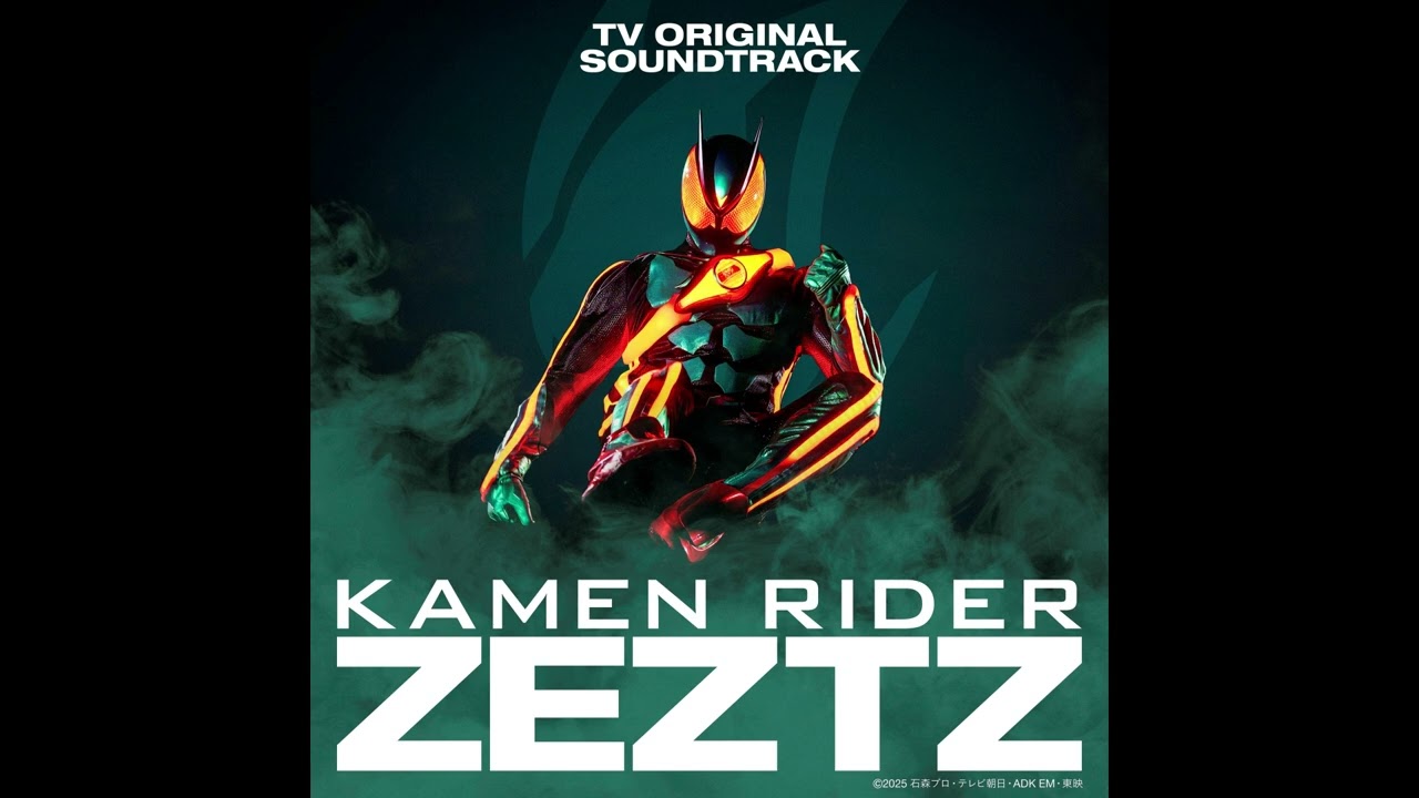 Kamen Rider Zeztz Original Soundtrack Vol.2 - 01. CATASTROM