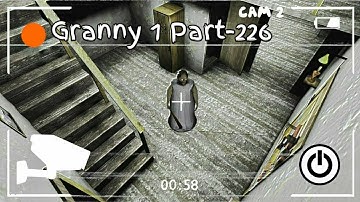 Granny Chapter-1 Walkthrough Gameplay (Android/iOS) Part-226