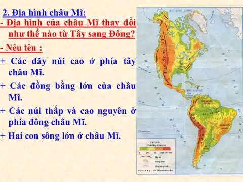Địa lý Khối 5: Bài 25 - Châu Mỹ (SGK trang 120)
