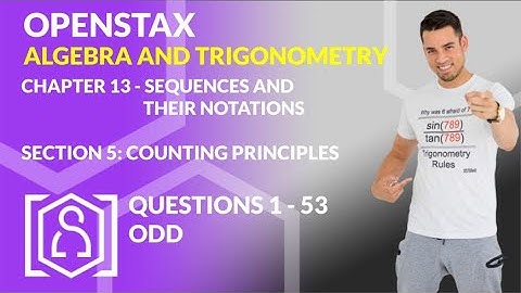 OpenStax: Algebra and Trigonometry - Chapter 13, Section 5 | Counting Principles