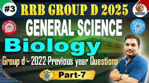 Group d Biology Part 7 | Group D science Previous year Questions Discussion #SRINIVASMechAcademy