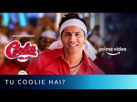 Tu Coolie Hai? | Coolie No. 1 | Varun Dhawan, Paresh Rawal | Amazon Prime Video