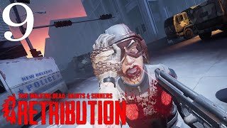 FAILED TOWER HEIST! TWD: Saints & Sinners Ch2 Retribution - Part 9