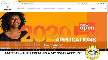MAT2019  - TUTORIAL 1 : CREATINNG A myNSFAS ACCOUNT