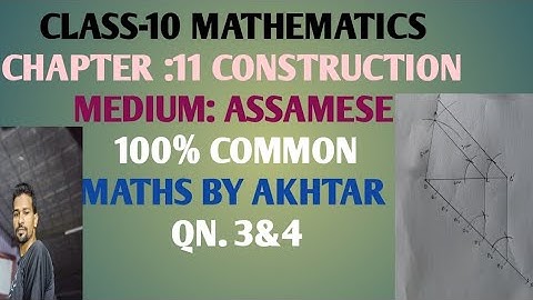 Class 10 maths chapter 11 construction /অংকন assamese medium 