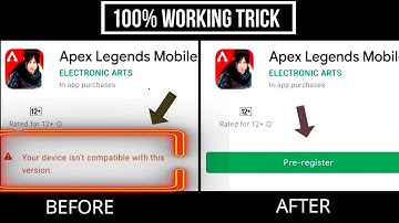 Apex Legends (Your device is not compatible) problem solved 100% working trick [Apex Legends Mobile]