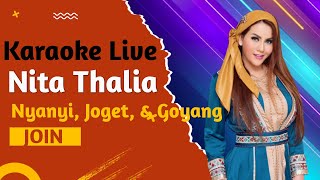 Karaoke Live bersama Nita Thalia - Nyanyi, Joget & Goyang bareng