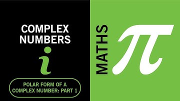 Maths solutions. Complex numbers - Polar form of a complex number: Part 1