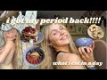 what I eat in a day on my period | all-in recovery | honouring all my cravings!!