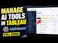 How to Manage AI Tools with Tableau - Full Guide