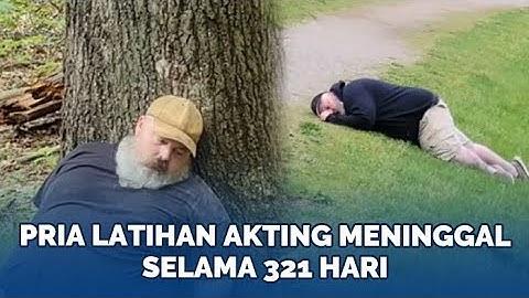 Pria Gigih Latihan Akting Meninggal selama 321 Hari, Kini Akhirnya Dapat Banyak Tawaran Jadi Mayat