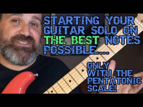 How To START YOUR GUITAR SOLOS ON THE BEST NOTES Super Easy And It Works EVERY TIME