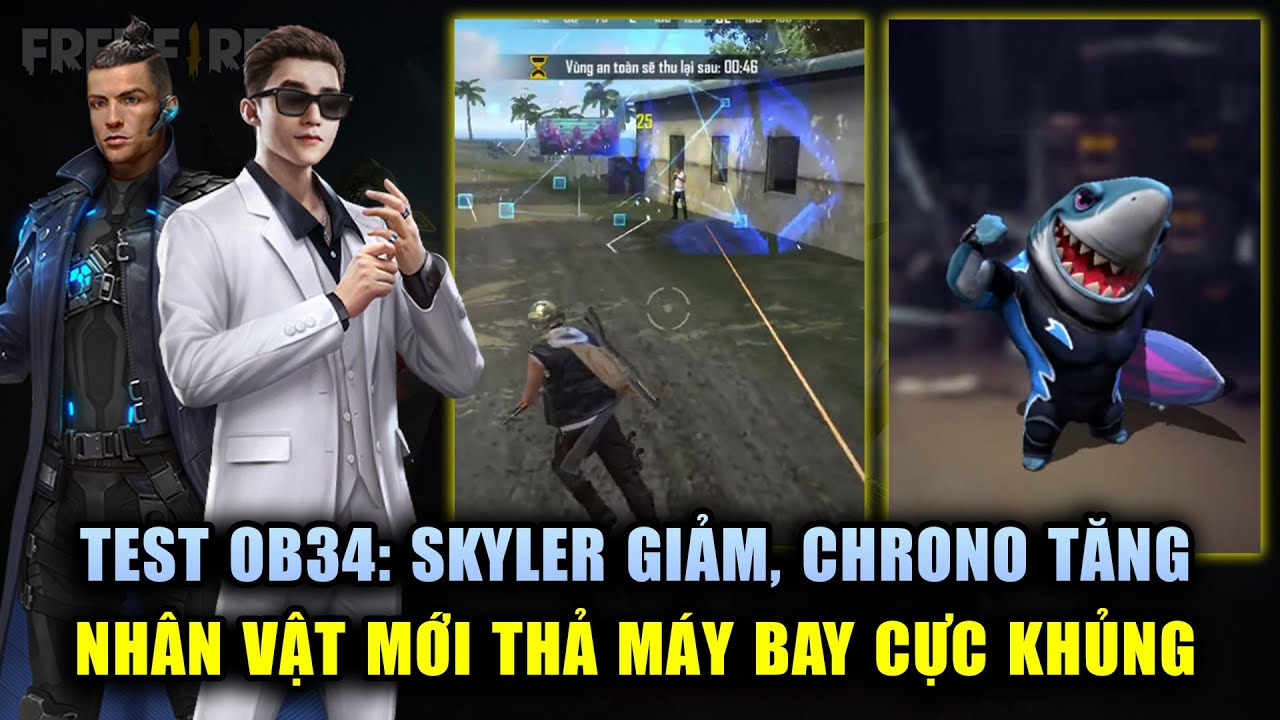 FREE FIRE | CHƠI SỚM OB34: SKYLER GIẢM, CHRONO TĂNG SỨC MẠNH, SÚNG MỚI M24, NHÂN VẬT MỚI SIÊU KHỦNG