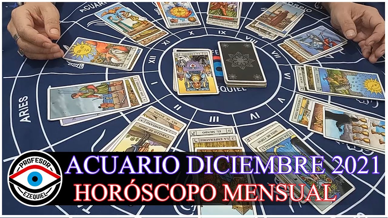 ACUARIO DICIEMBRE 2021 HORÓSCOPO MENSUAL YouTube