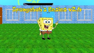 SpongeBob's Basics v2.6 | Baldi's Basics Mod