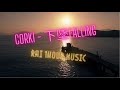 Corki - 下墜Falling 1小时