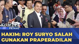 PN Jaksel Tolak Permohonan Praperadilan Roy Suryo | KOMPAS PETANG