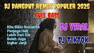 #subscribe DJ DANGDUT REMIT TERBARU 2025 FULL BASS 🔊 WE MAKE IT ROMANTIC 🎵 BROKEN PROMISES 🎵