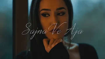 Sunny Hayre | Sajna Ve Aja | Official Video | Latest Punjabi Songs